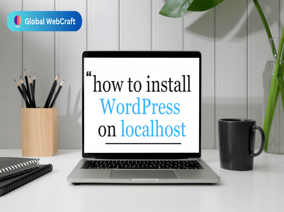 WordPress on Localhost
